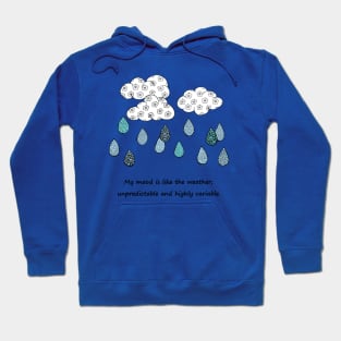 Mood weather Hoodie